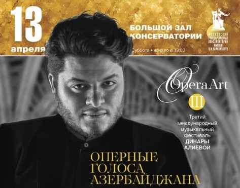 Moskvada “Opera Art” festivalını həmyerlilərimiz açacaq