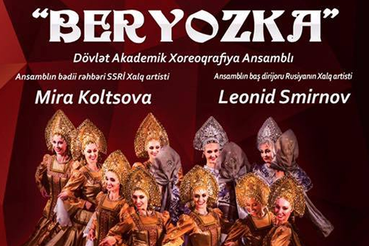 Məşhur “Beryozka” ansamblı Bakıda konsert verəcək