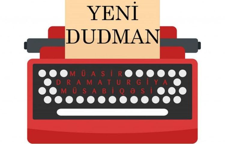 Müasir Dramaturgiya Müsabiqəsi elan edilir