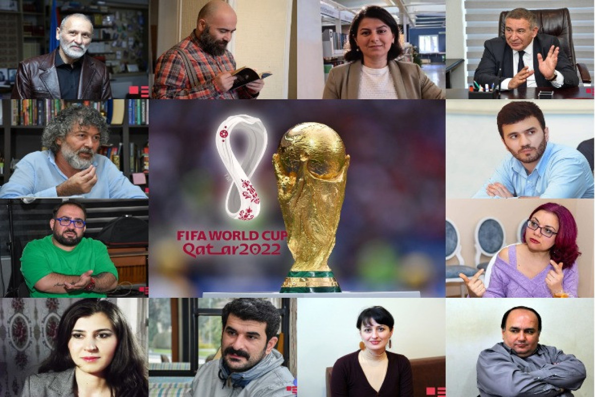 Meyxana dinləmək futbola baxmaqdan şükürlüdür - Yazarların Dünya Çempionatı haqqında fikirləri 