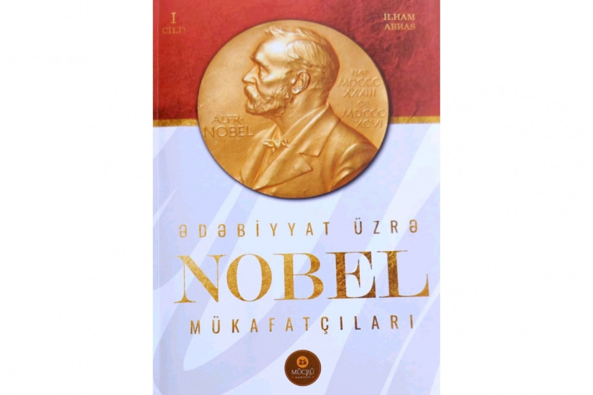 "Ədəbiyyat üzrə Nobel mükafatçıları" kitabı çap olundu 