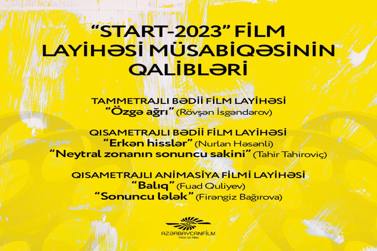 “START-2023” film layihəsi müsabiqəsinin nəticələri elan olundu 