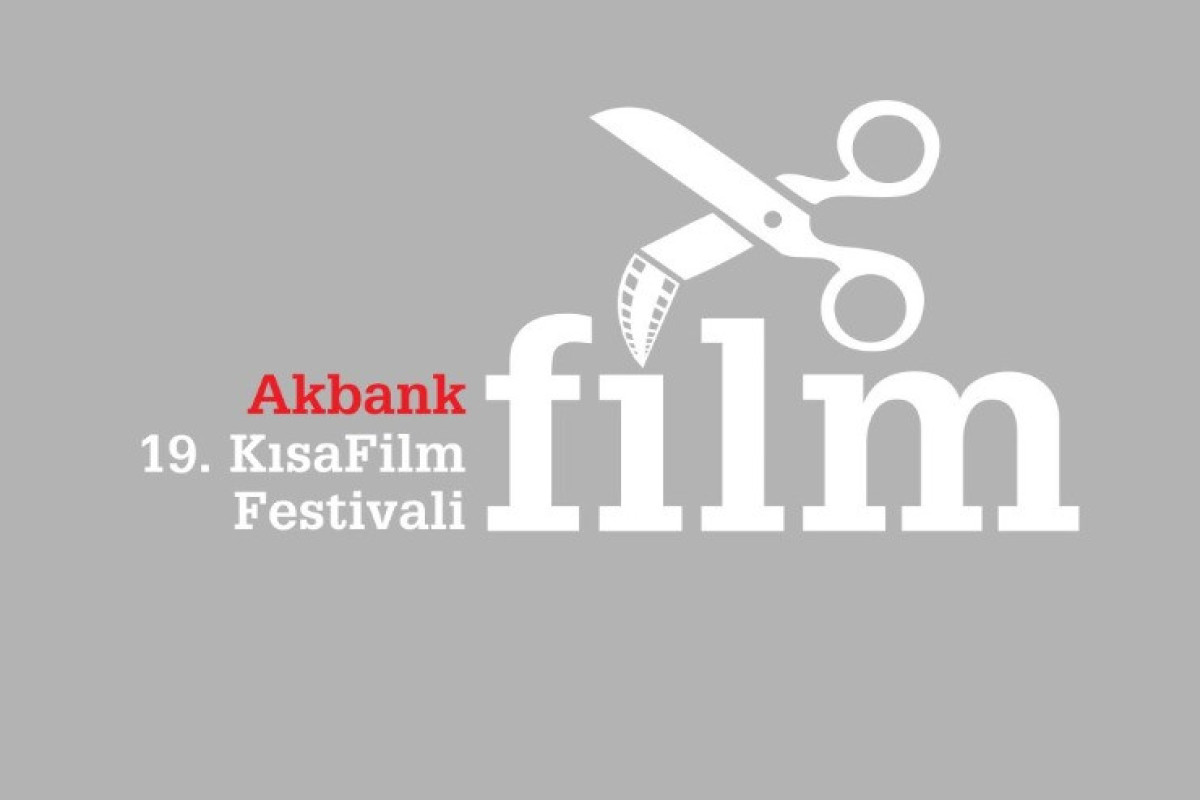 19-cu Akbank Qısa Film Festivalı başlayır 