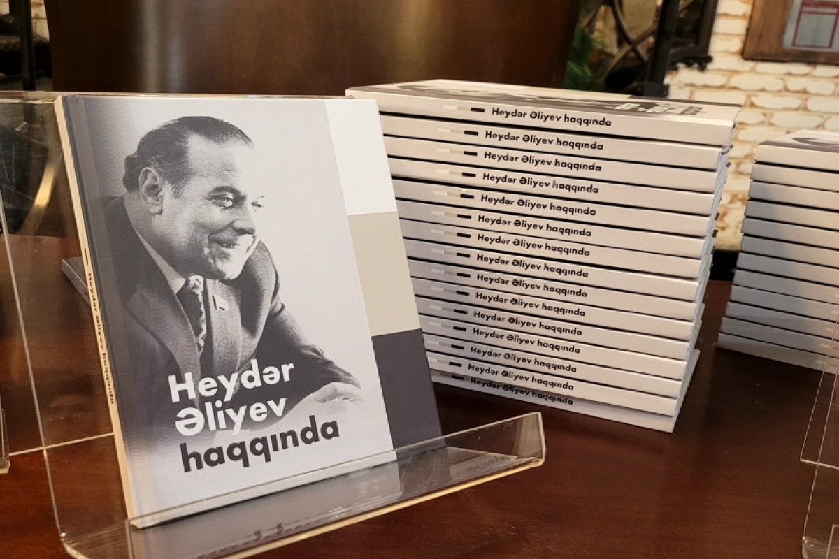 “Heydər Əliyev haqqında”  kitabın təqdimatı baş tutdu