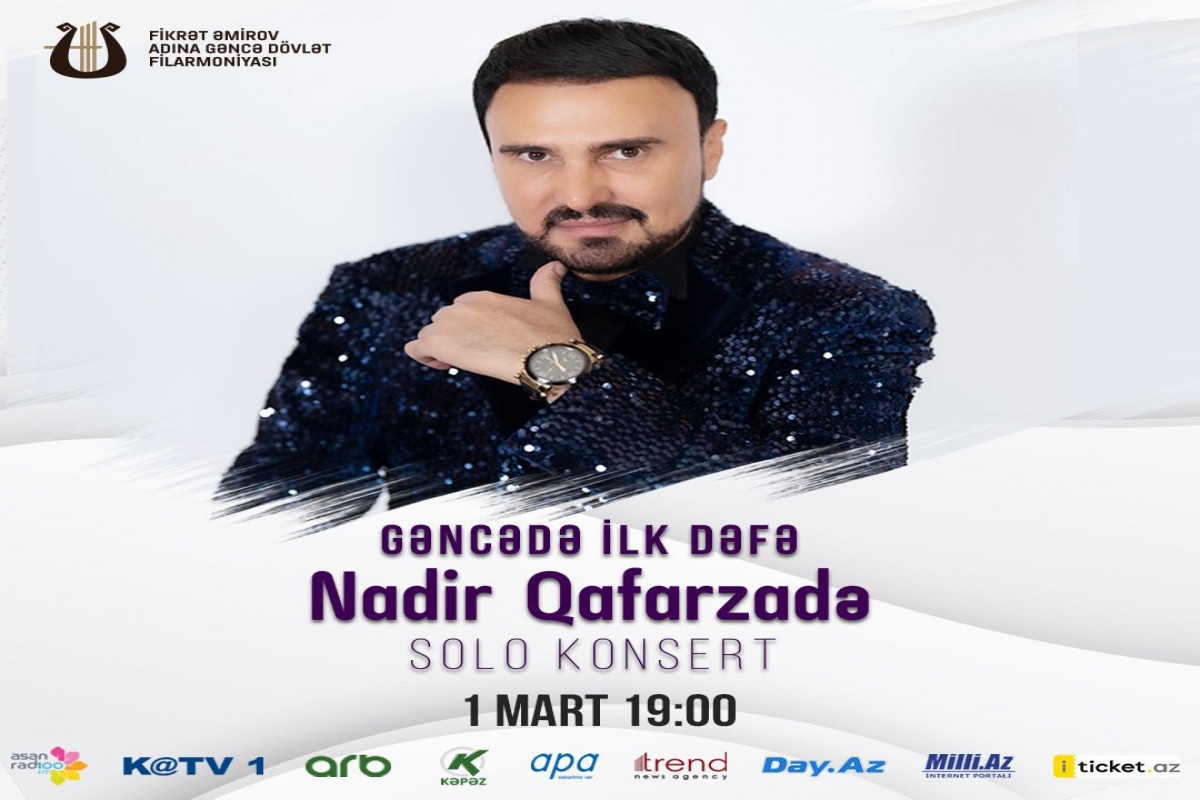Gəncə Dövlət Filarmoniyasında Nadir Qafarzadənin konserti olacaq 
