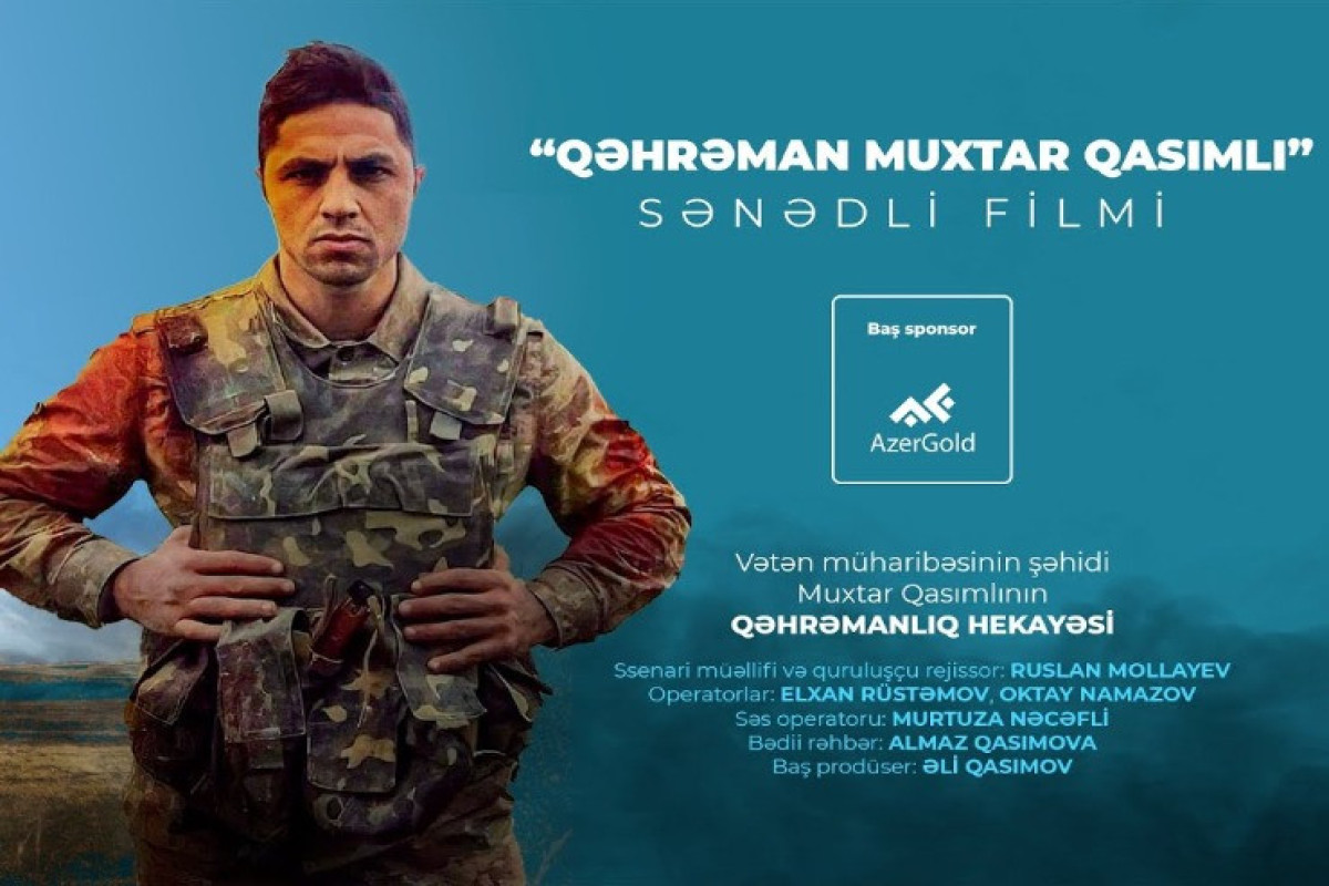 "Qəhrəman Muxtar Qasımlı" sənədli filmi nümayiş olunacaq  