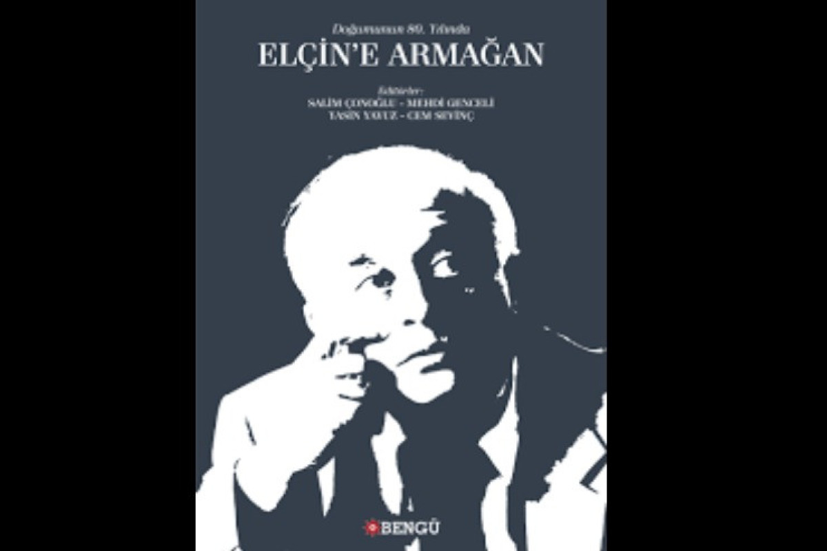 Türkiyədə “Elçinə ərməğan” adlı kitab nəşr edildi 