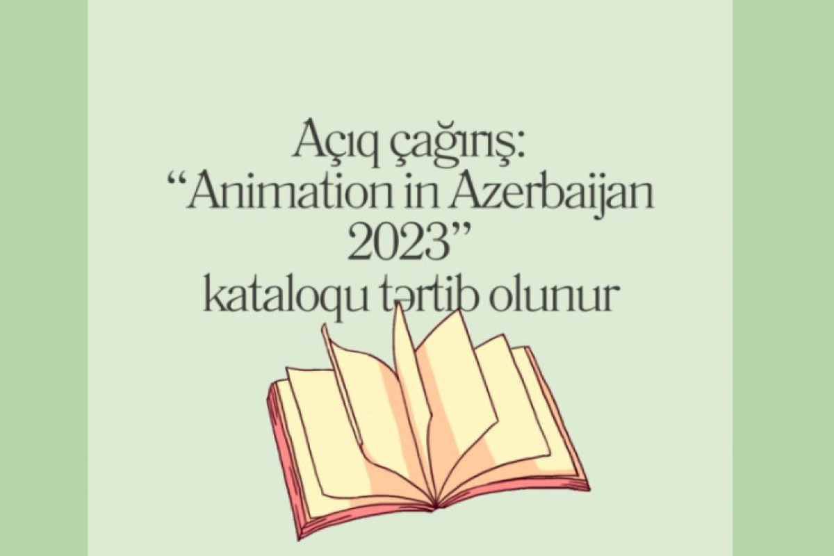 “Animation in Azerbaijan 2023”  adlı kataloq hazırlanır