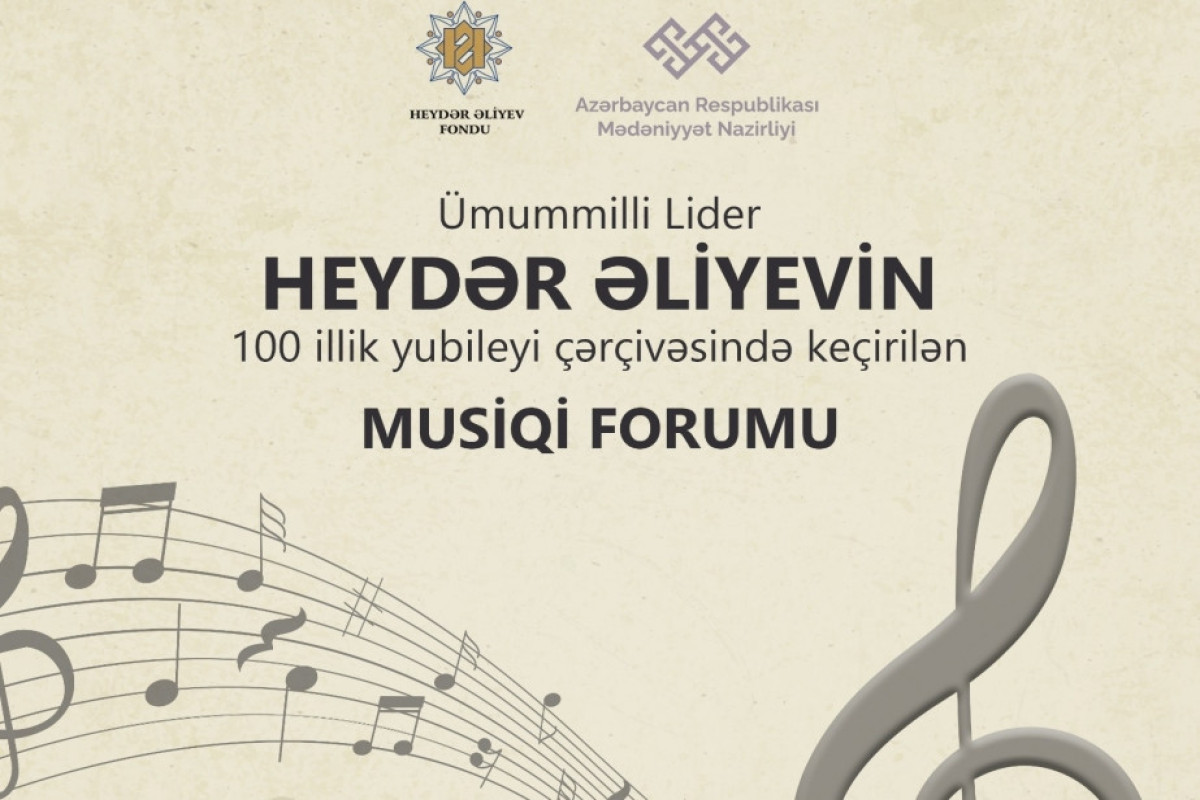 Ölkəmizdə ilk dəfə Musiqi Forumu keçiriləcək 