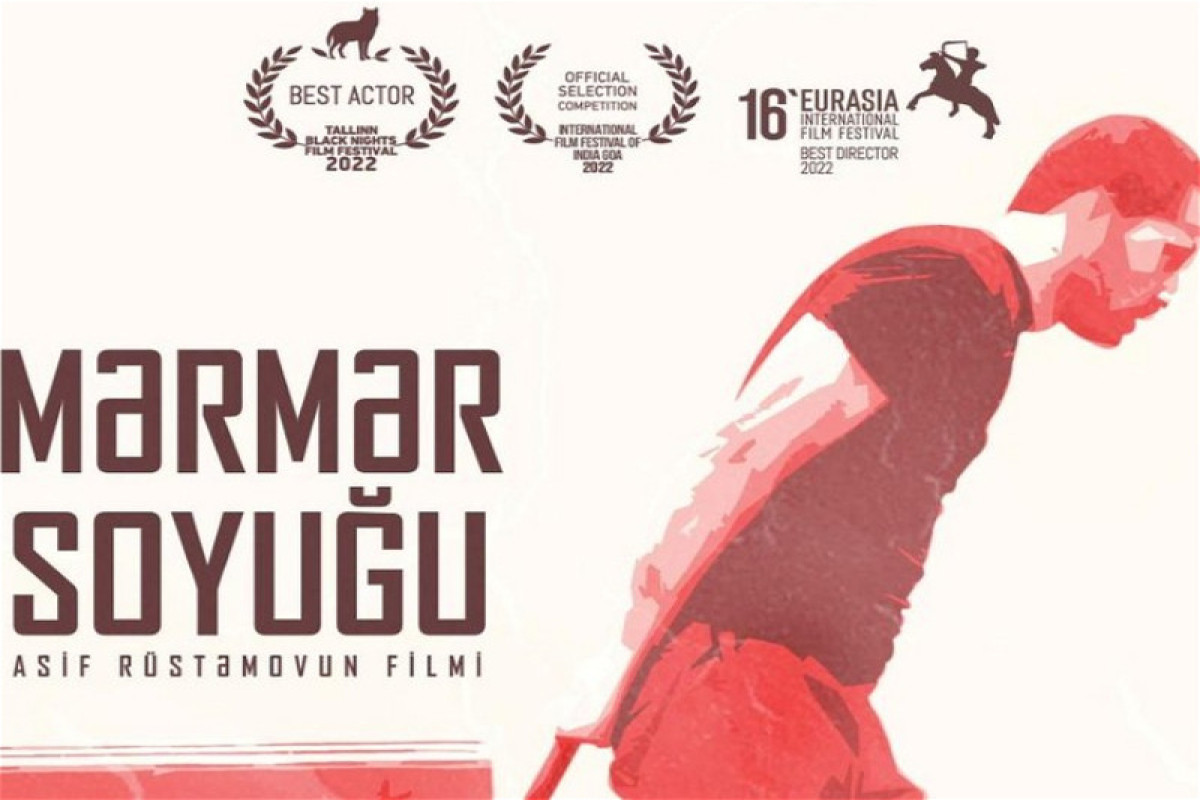 “Mərmər soyuğu” Beynəlxalq Film Festivalının əsas müsabiqəsində 