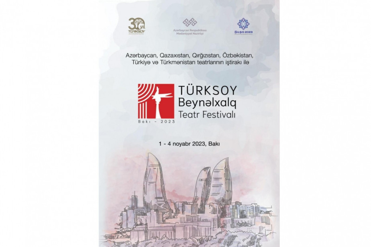 I Beynəlxalq TÜRKSOY Teatr Festivalı keçiriləcək 
 