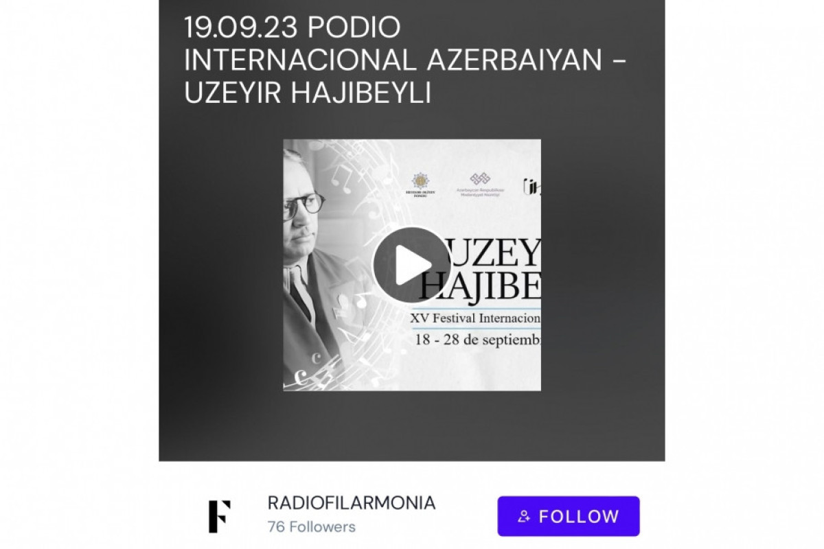 Perunun nüfuzlu radiokanalında Üzeyir Hacıbəylinin əsərləri səsləndirildi 