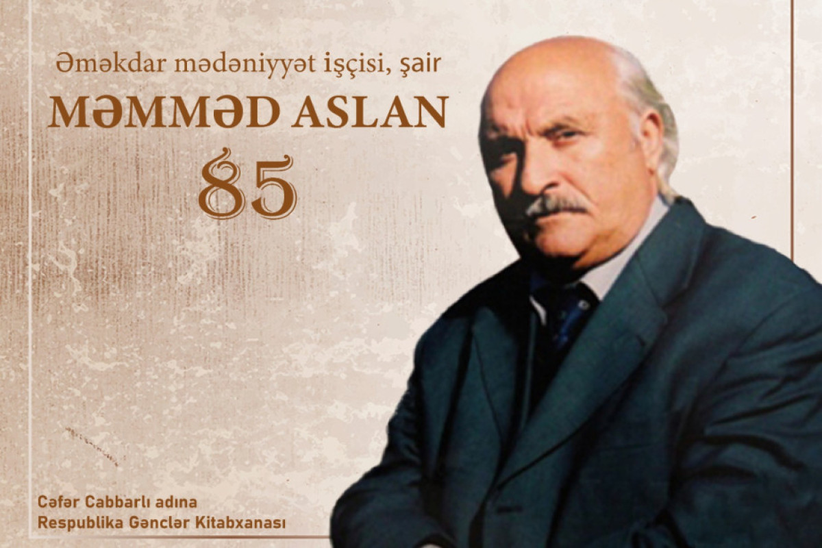 Məmməd Aslana həsr olunmuş virtual kitab sərgisi hazırlanıb 