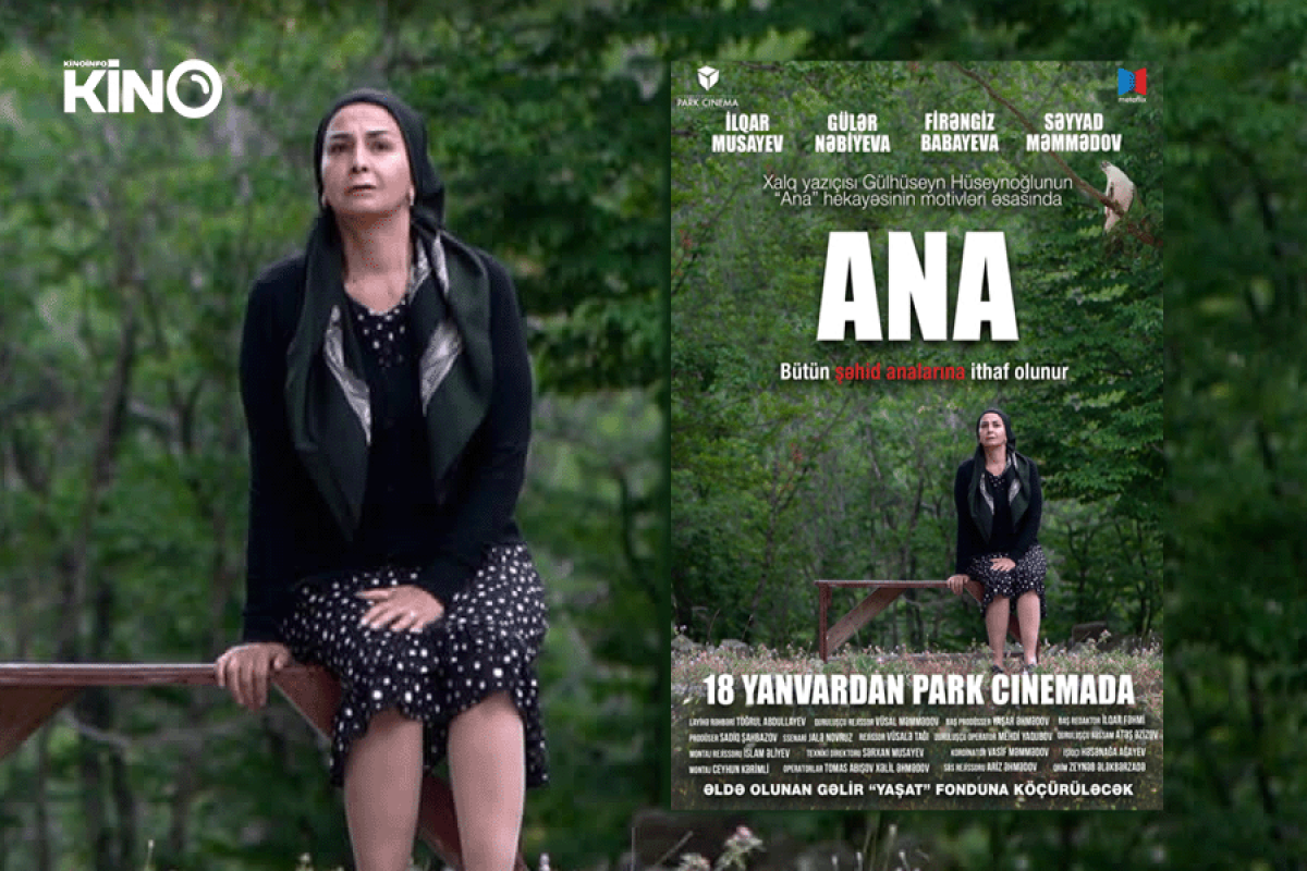 "Ana" filminin təqdimatı keçiriləcək 