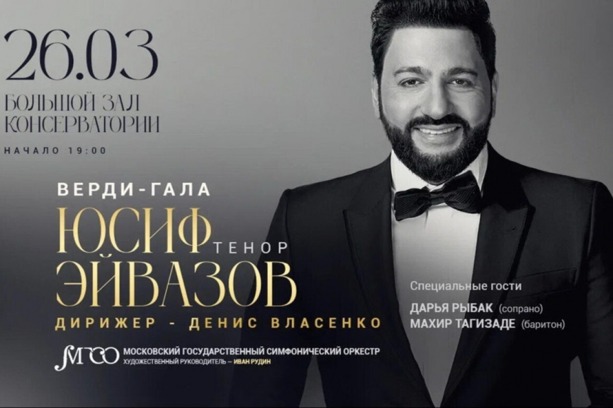 Yusif Eyvazov Moskvada konsert verəcək 