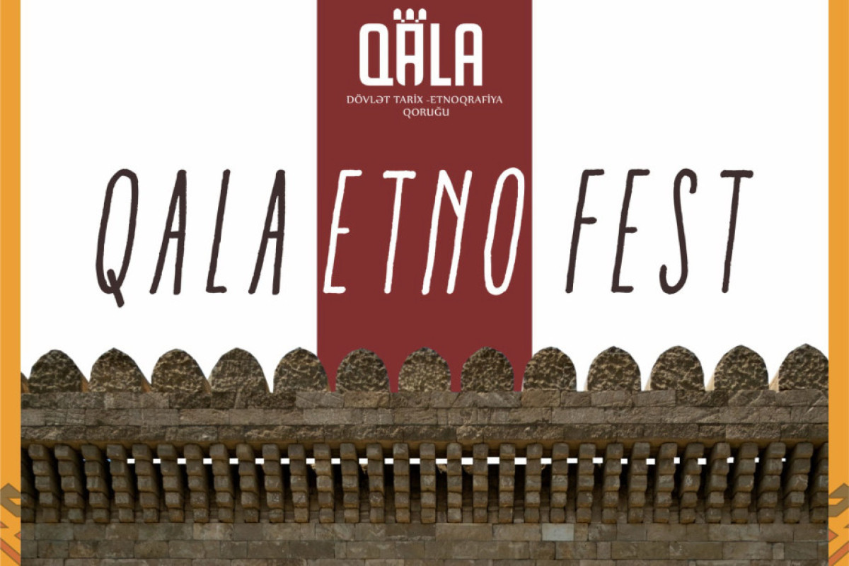 Qala Etno Fest başlayır 