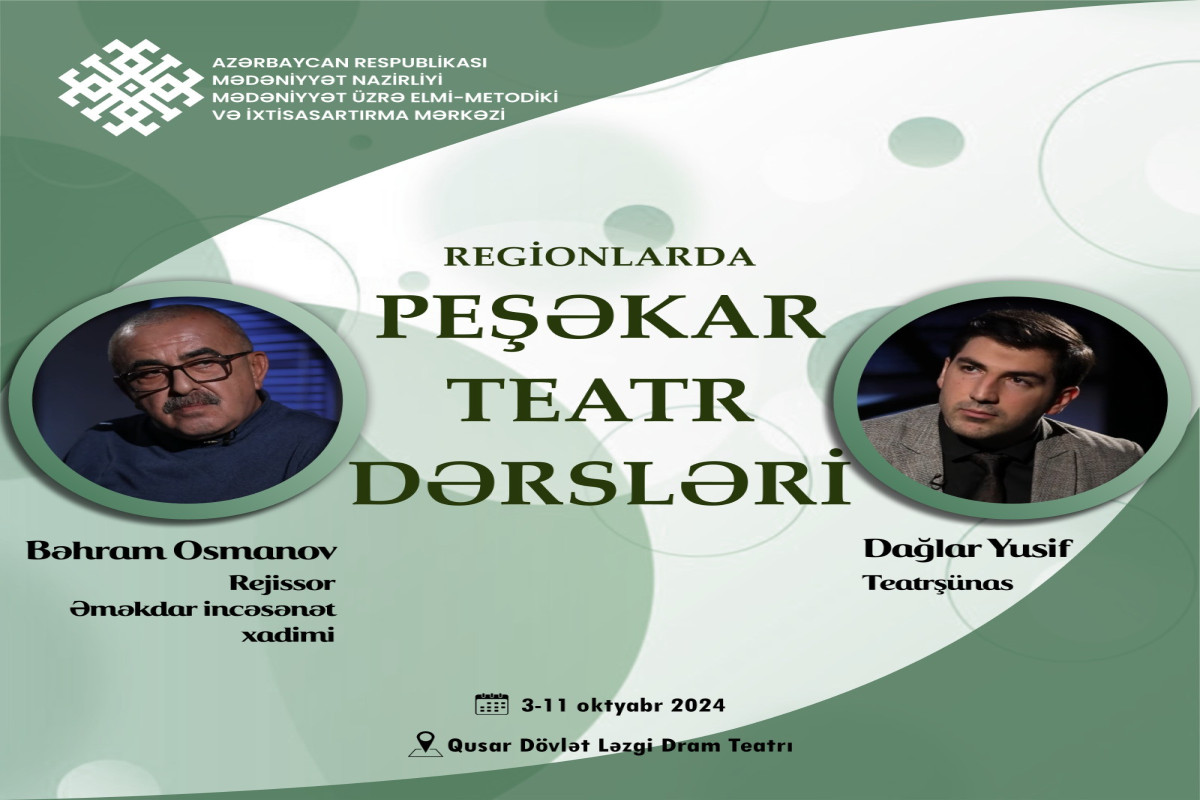 “Peşəkar teatr dərsləri”  layihəsinə başlanılacaq