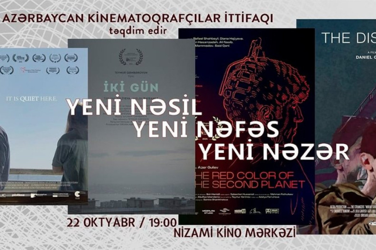 Gənc rejissorların filmləri nümayiş olunacaq 