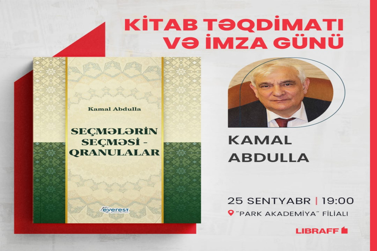 Kamal Abdullanın kitabının təqdimatı olacaq 