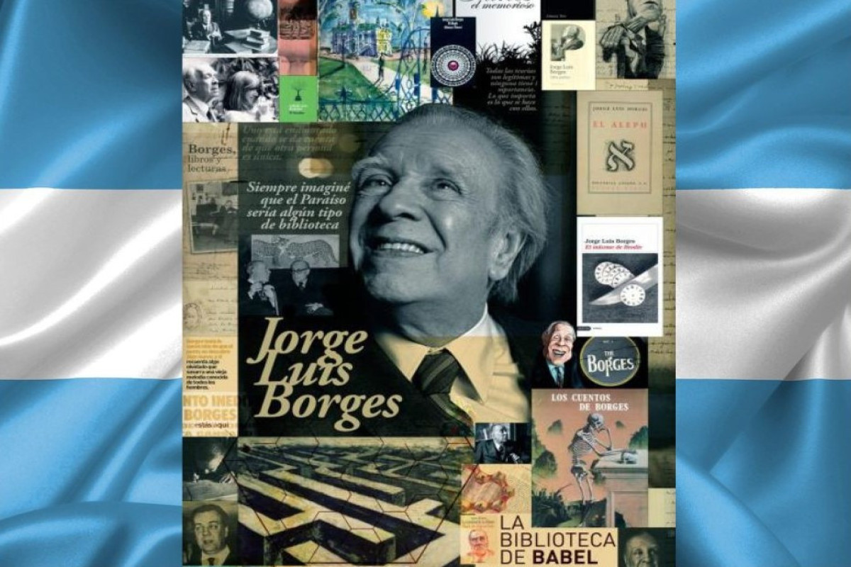 Başlanğıcdan sona sehrli Borxes gerçəkliyi...- Sevinc Mürvətqızı 