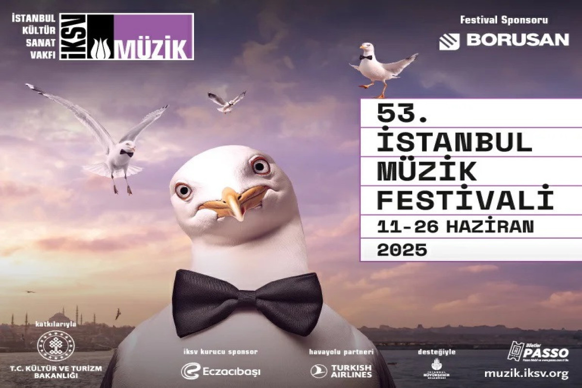 53-cü İstanbul musiqi festivalı keçiriləcək 