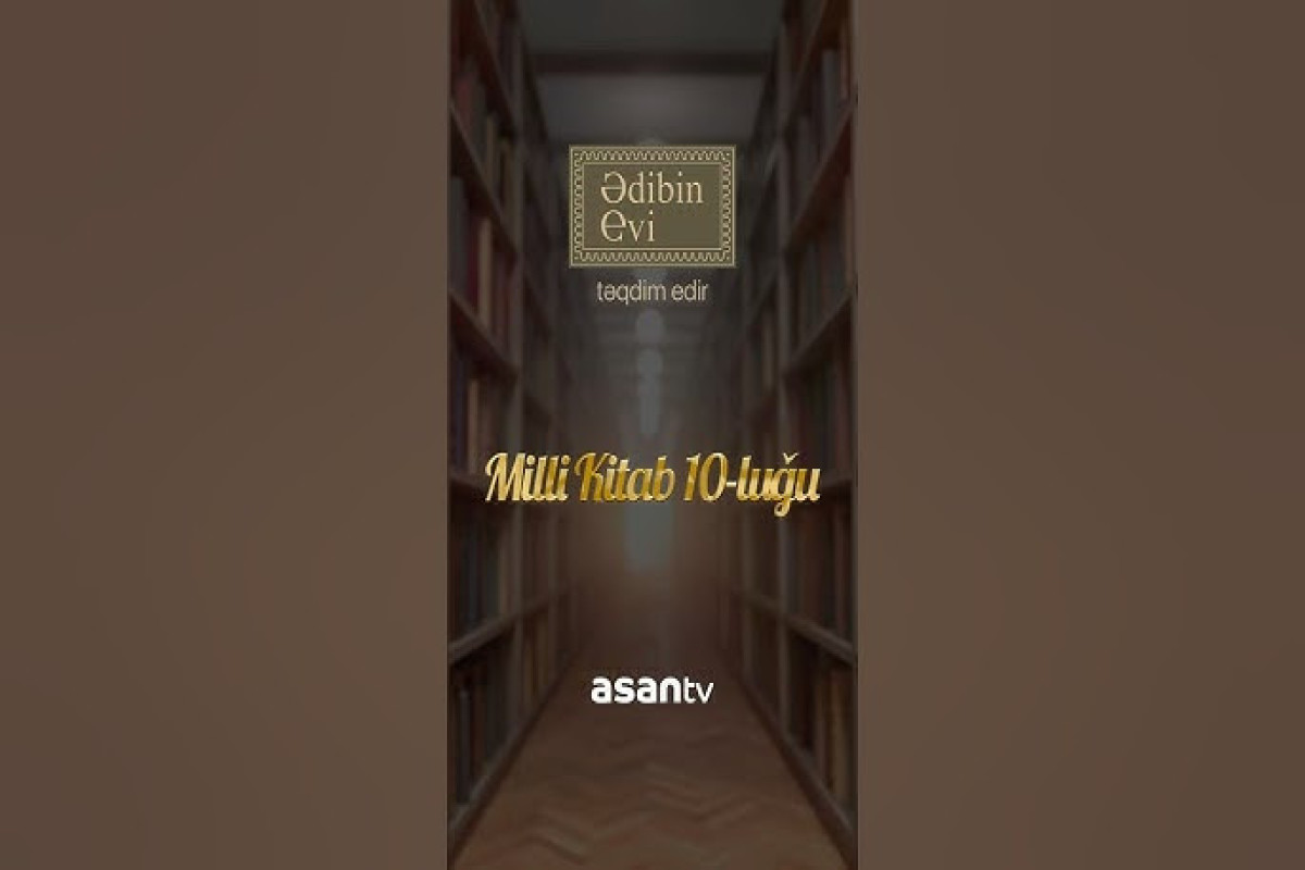 Yeni layihə:  "Milli kitab 10-luğu"