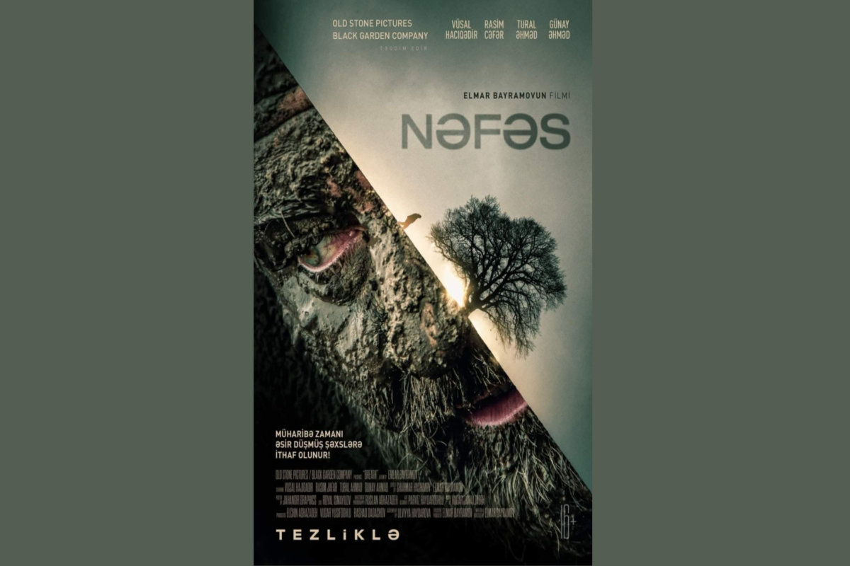 "Nəfəs" filmi ilk dəfə yayımlandı 