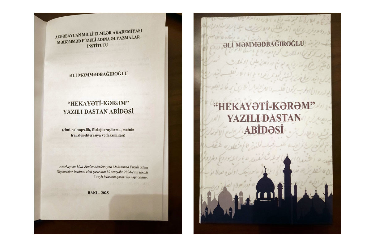 "Əsli və Kərəm" dastanının "Hekayəti-Kərəm" adlı əlyazması kitab kimi çap edildi 