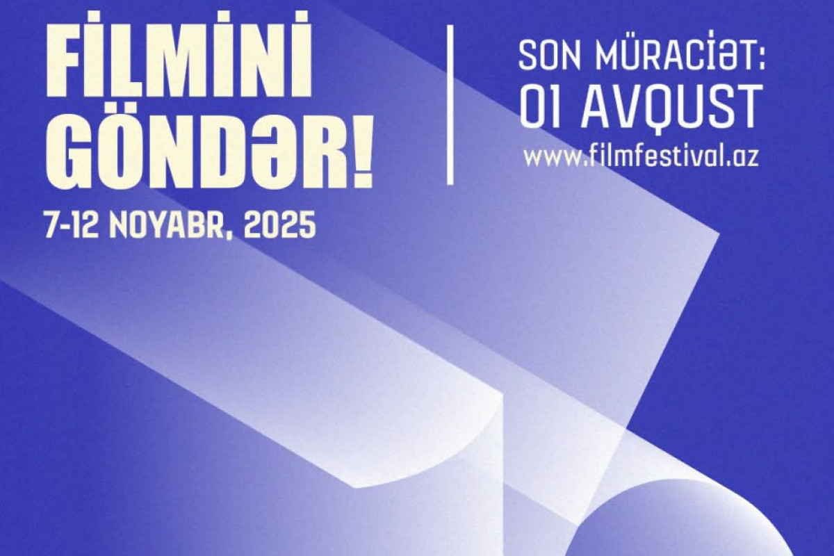 Bakı Beynəlxalq Film Festivalına film qəbulu davam edir