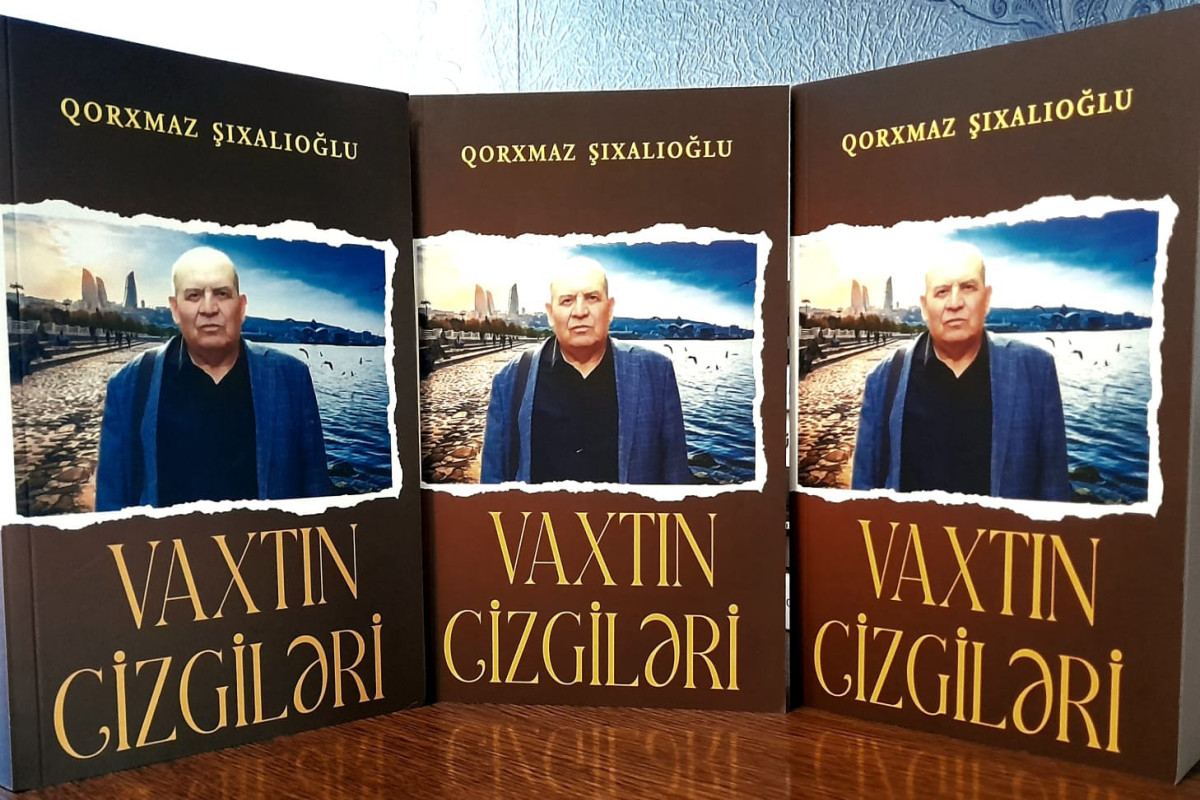 Qorxmaz Şıxalıoğlunun yeni kitabı çap olundu 