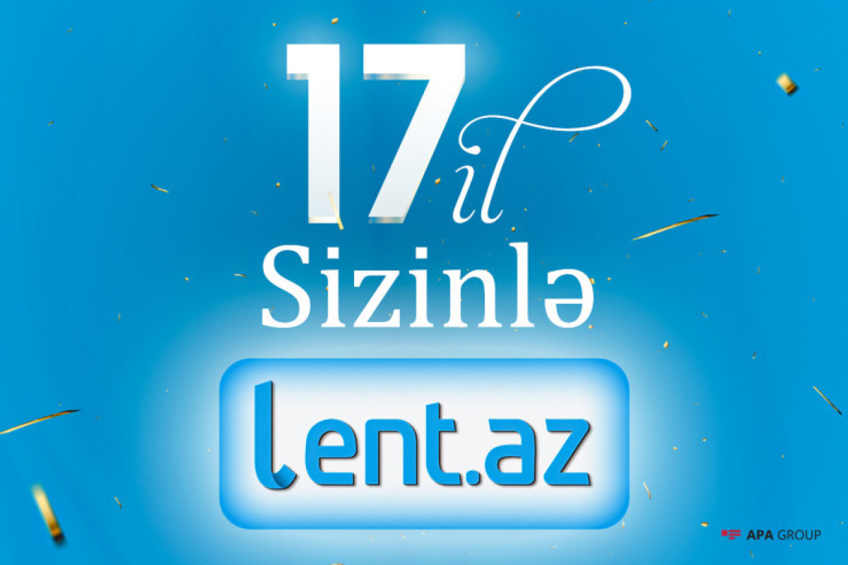 Lent.az  17 yaşında