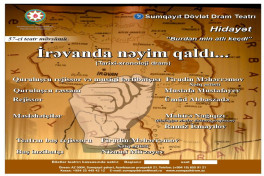 Sumqayıt Teatrında premyera:  "İrəvanda nəyim qaldı..."