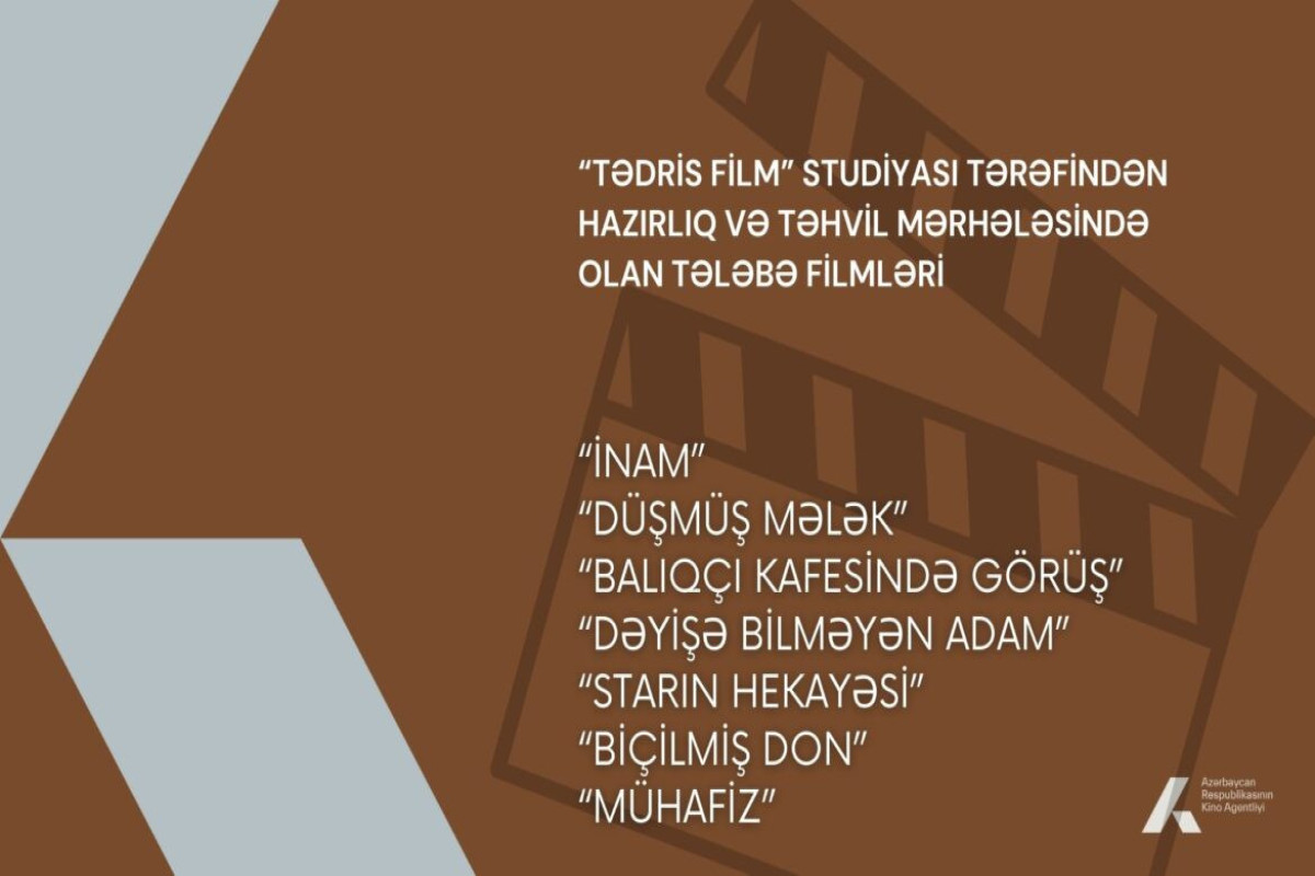 Tələbə filmlərinin istehsalı davam edir