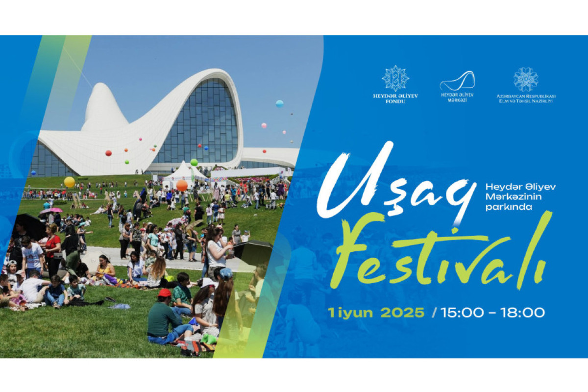 Heydər Əliyev Mərkəzinin parkında Uşaq festivalı keçiriləcək 