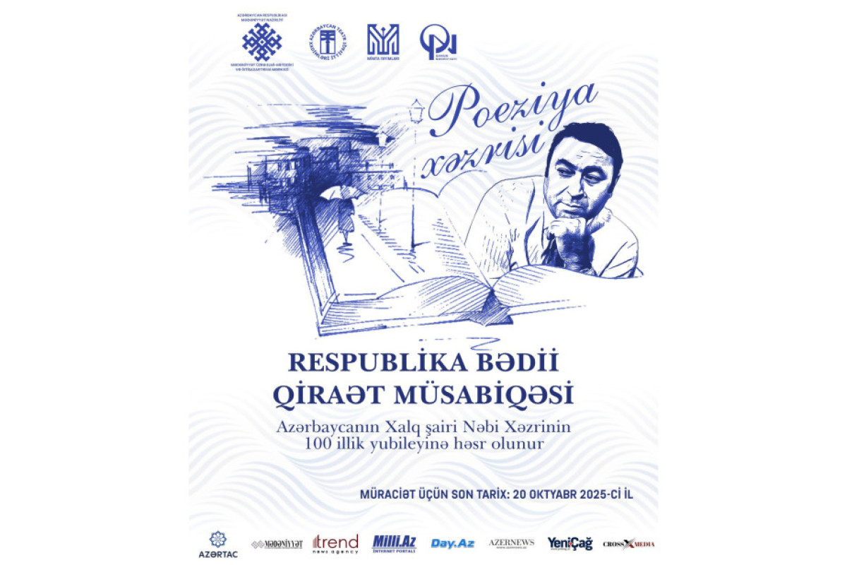 “Poeziya Xəzrisi” respublika bədii qiraət müsabiqəsi elan edilir 