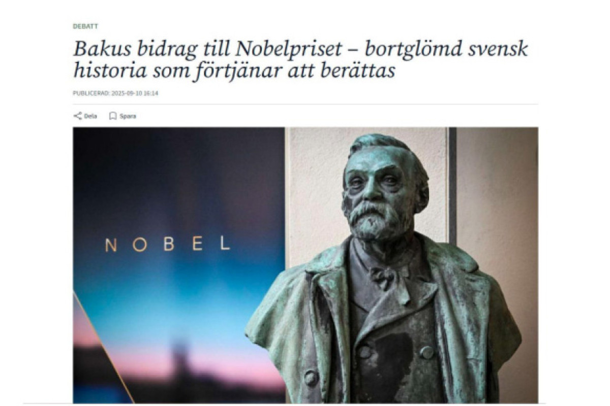 Bakı neftinin Nobel mükafatına töhfəsi İsveç mətbuatında  