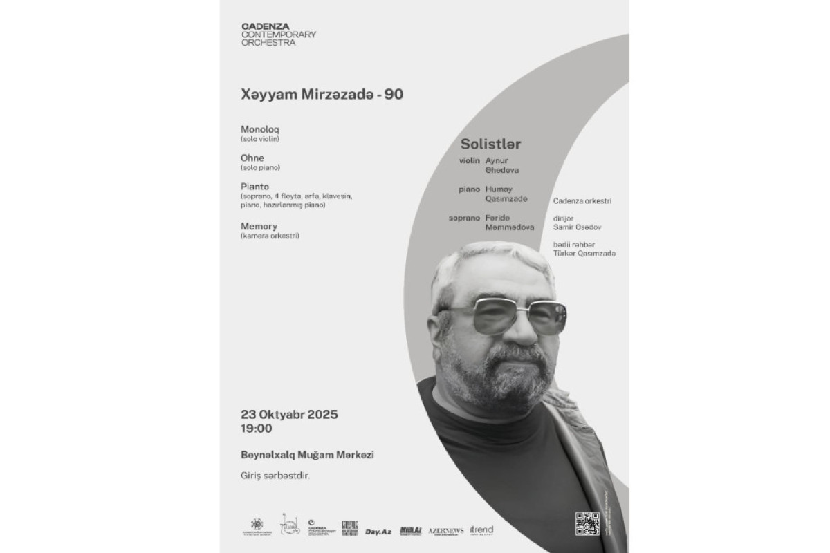 “Cadenza”nın növbəti konserti Xəyyam Mirzəzadəyə həsr olunacaq 