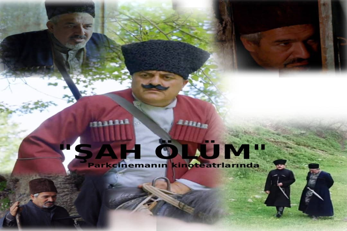 "Şah ölüm"  nümayiş olundu
