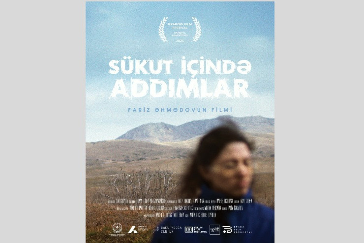 “Sükut içində addımlar”  filmi Beynəlxalq Film Festivalında