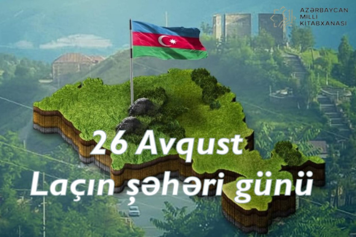 Laçın Şəhəri Günü münasibətilə Milli Kitabxanada kitab sərgisi 
