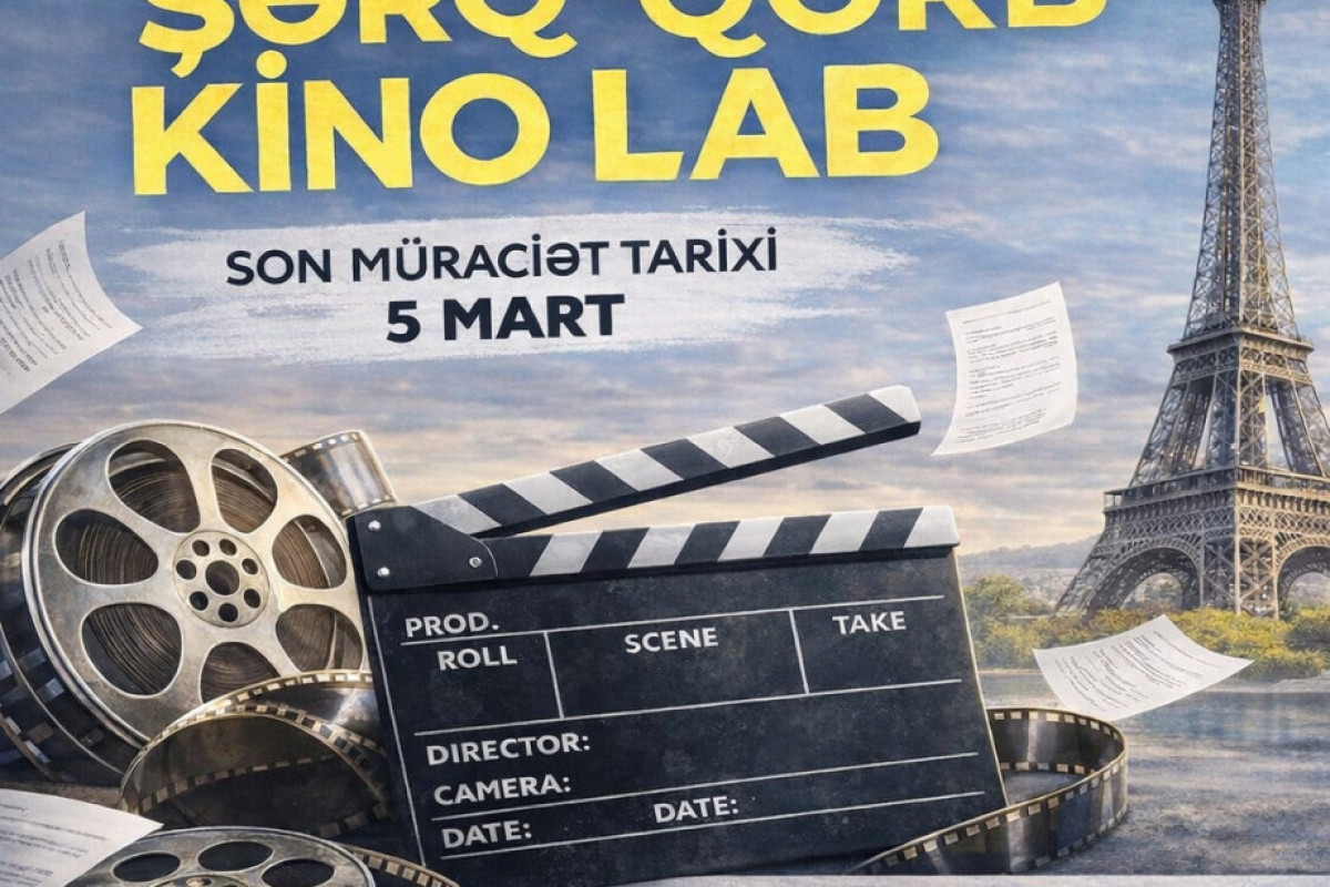“Şərq-Qərb Kino Lab” bədii film layihələrinin inkişaf proqramı elan edildi 