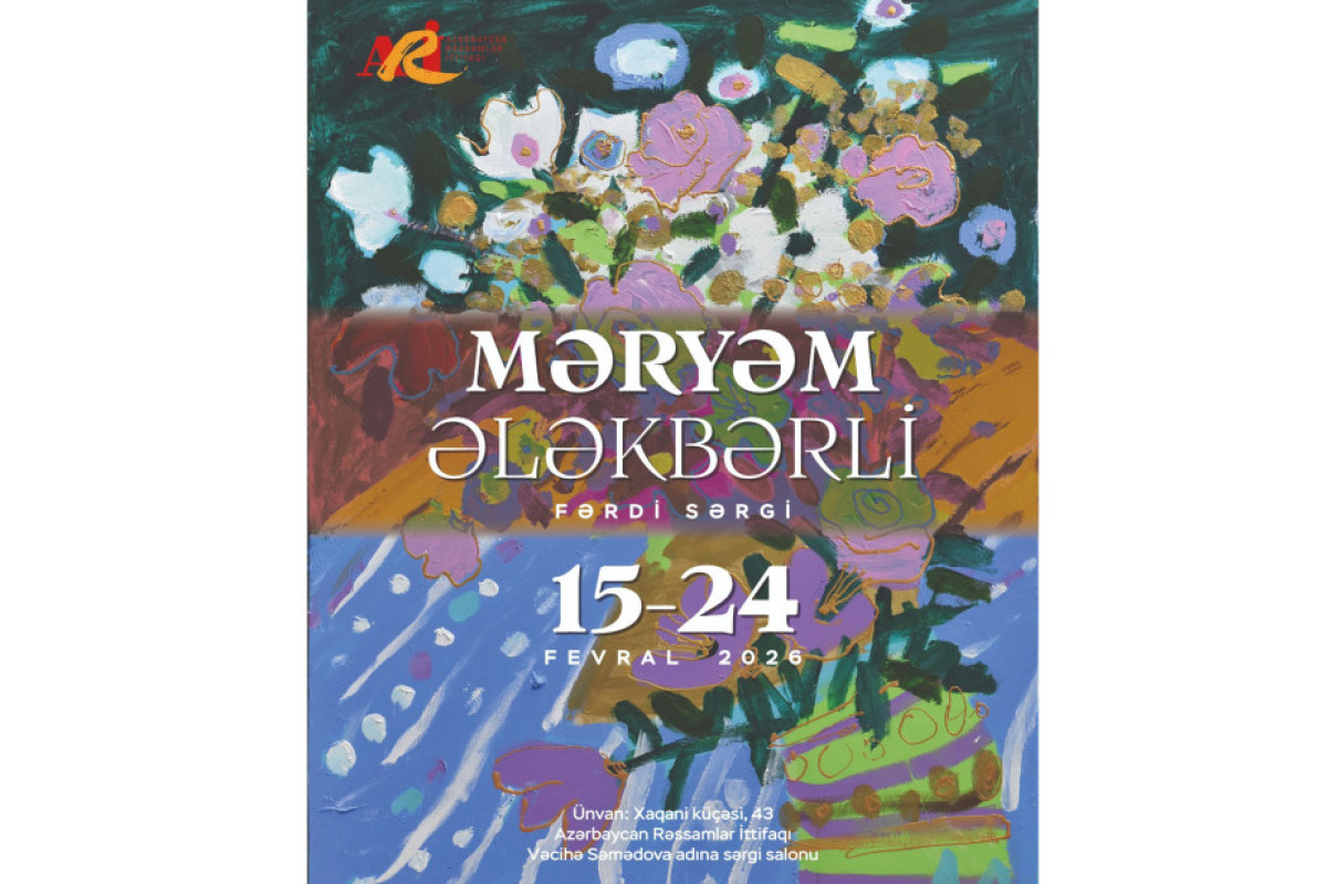 Məryəm Ələkbərlinin rəsmlərindən ibarət sərgi keçiriləcək 