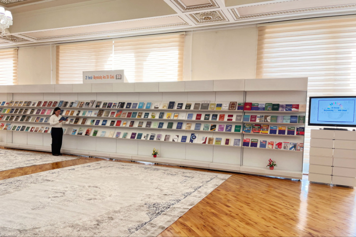 “21 Fevral – Beynəlxalq Ana Dili Günü”  adlı sərgilər açıldı