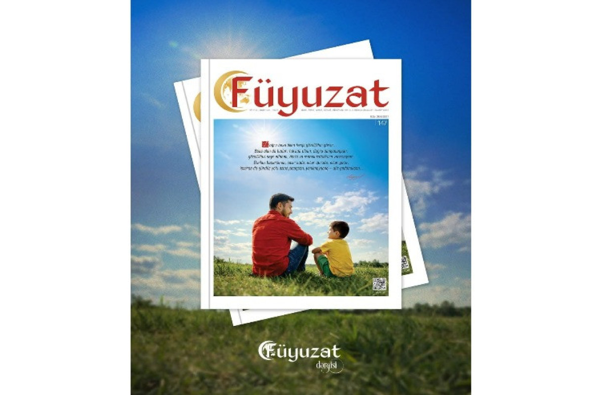 "Füyuzat”  dərgisinin 147-ci sayı işıq üzü gördü