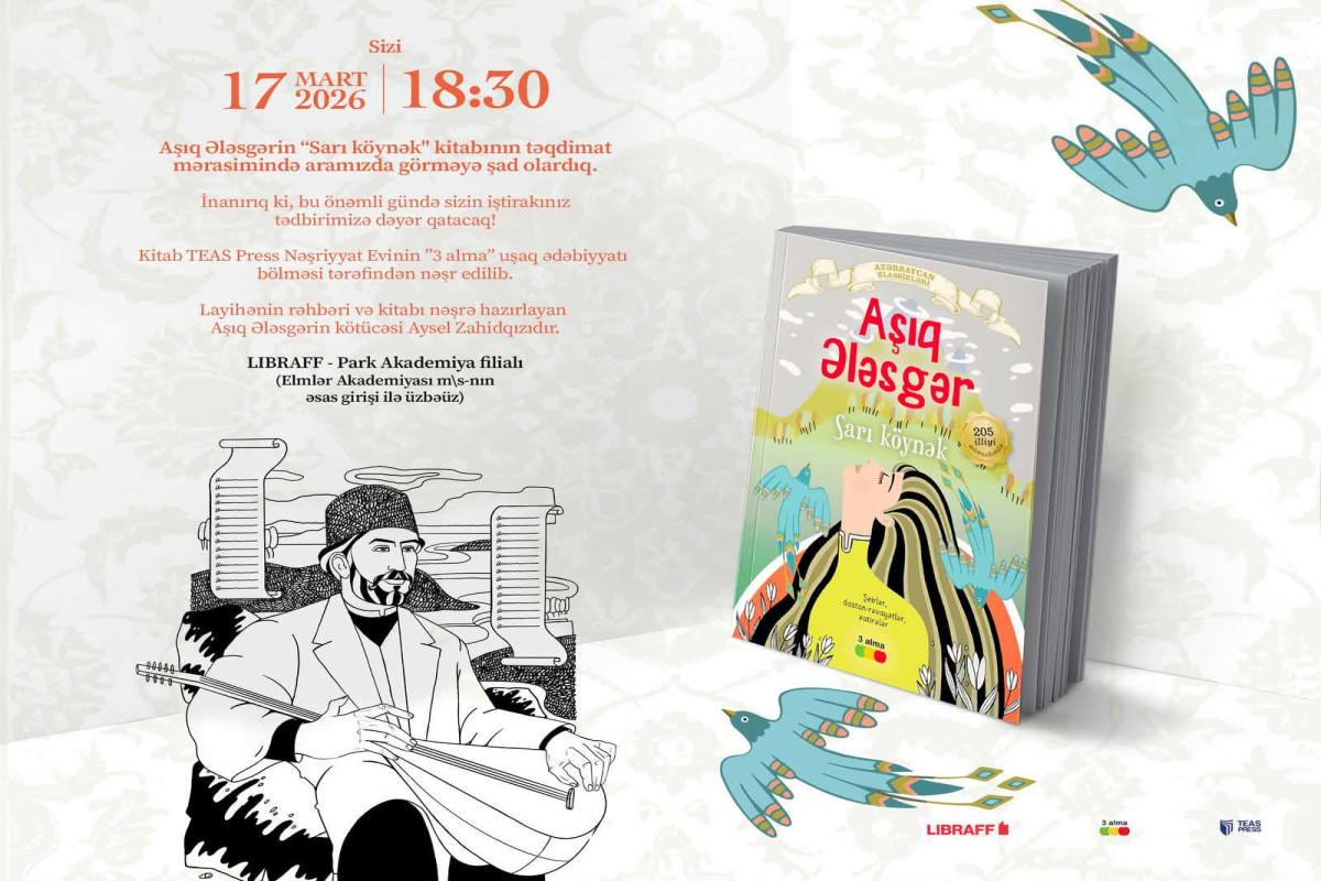 “Sarı köynək”: Aşıq Ələsgər irsi yeniyetmələr üçün yeni kitabda 