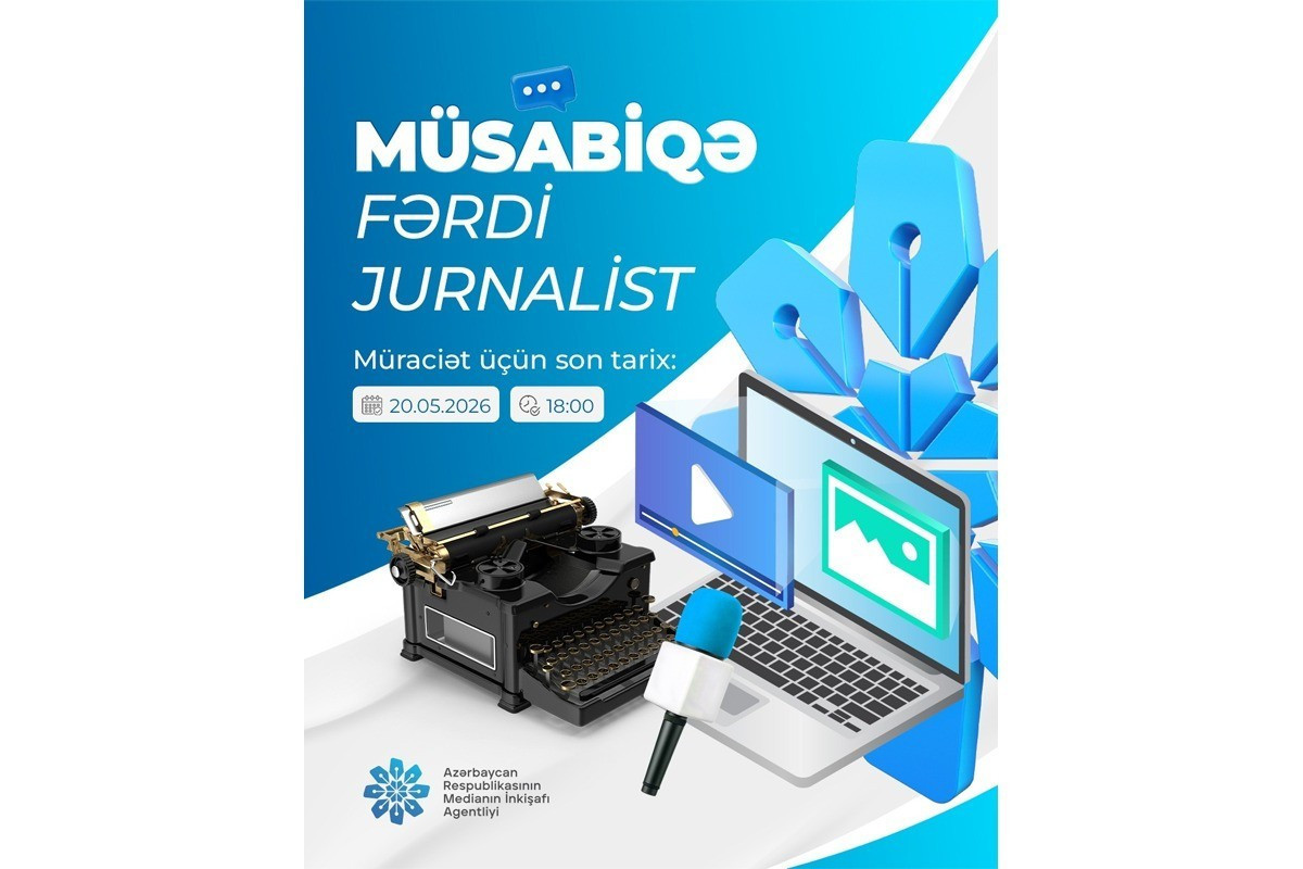 Medianın İnkişafı Agentliyi jurnalistlər üçün müsabiqə elan etdi 
