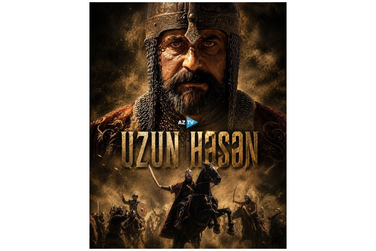 “Uzun Həsən” tarixi filminin yeni görüntüləri yayımlandı  