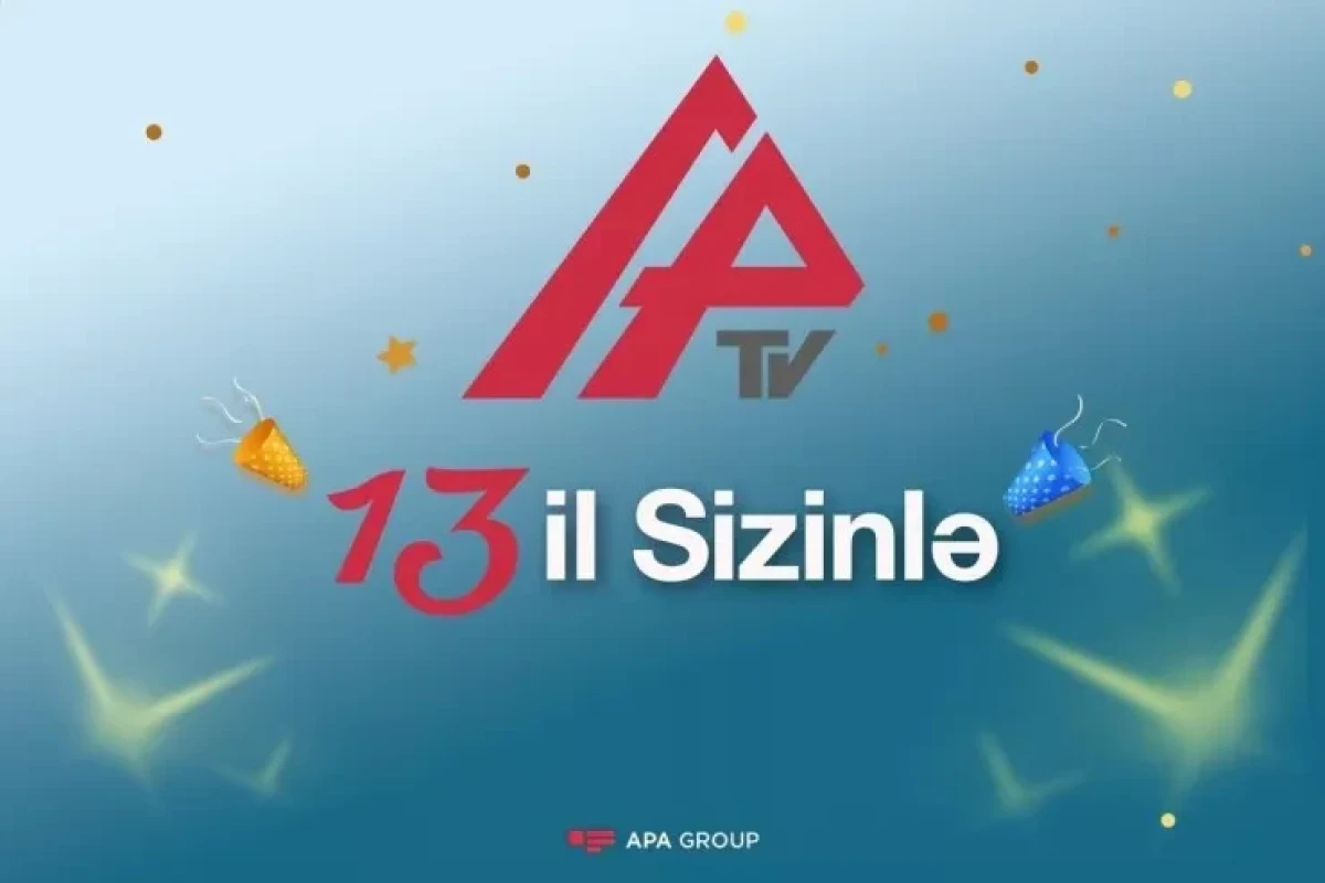 APA TV-nin 13 yaşı tamam olur 