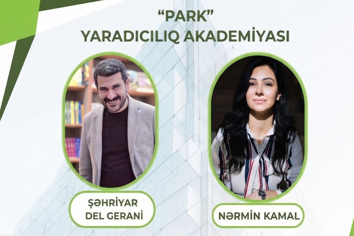 "Arxasıyca gedirəm, tale hara aparsa..." - Park Yaradıcılıq Akademiyasının ilk müdavimlərindən mətnlər  